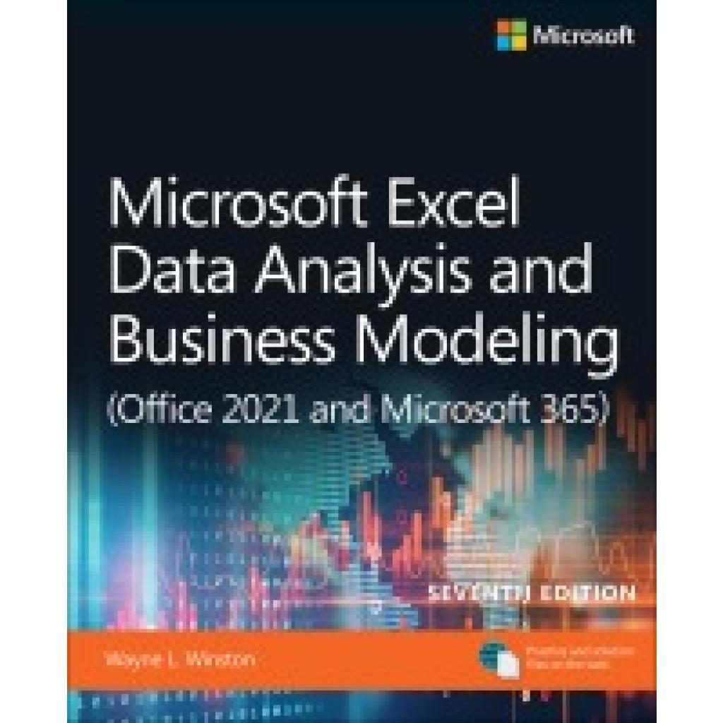 9780137613663 - Microsoft Excel Data Analysis and Business Modeling (Office 2021 and Microsoft 365) - Wayne Winston Kartoniert (TB) 9780137613663 - Microsoft Excel Data Analysis and Business Modeling (Office 2021 and Microsoft 365) - Wayne Winston Kartoniert (TB)