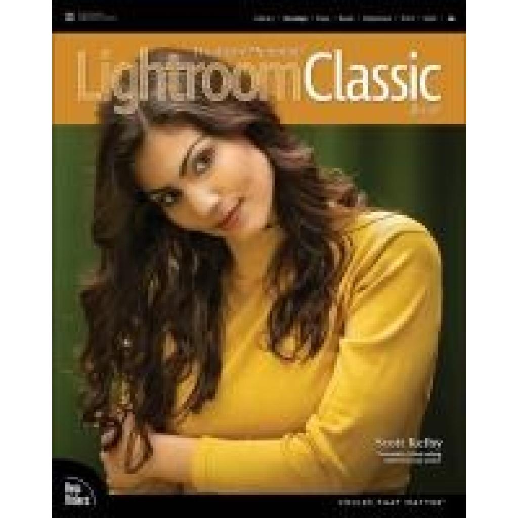 9780137565337 - The Adobe Photoshop Lightroom Classic Book - Scott Kelby Kartoniert (TB)