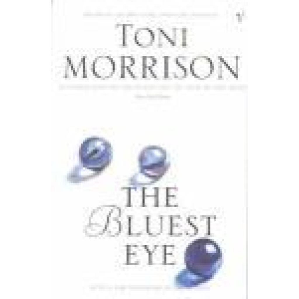 Morrison, Toni: The Bluest Eye