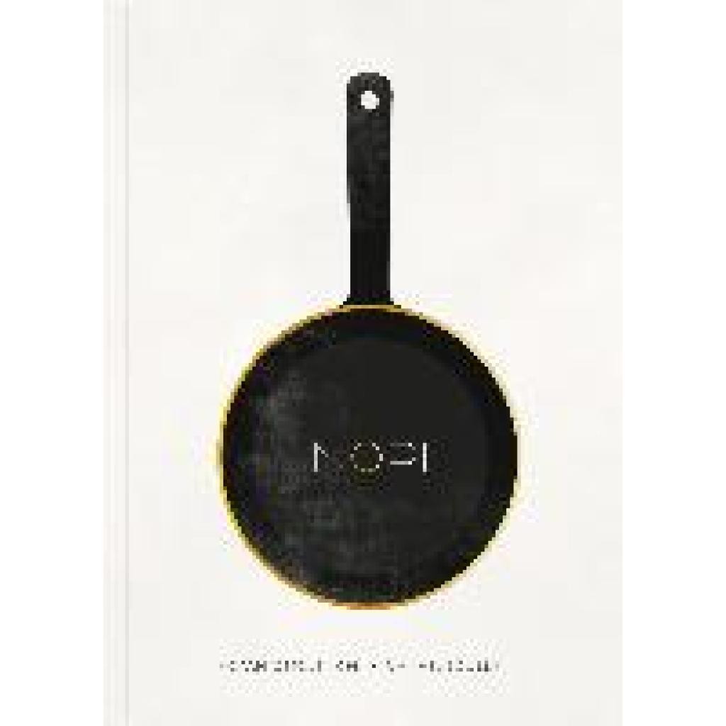 9780091957162 - NOPI The Cookbook - Yotam Ottolenghi Ramael Scully Gebunden