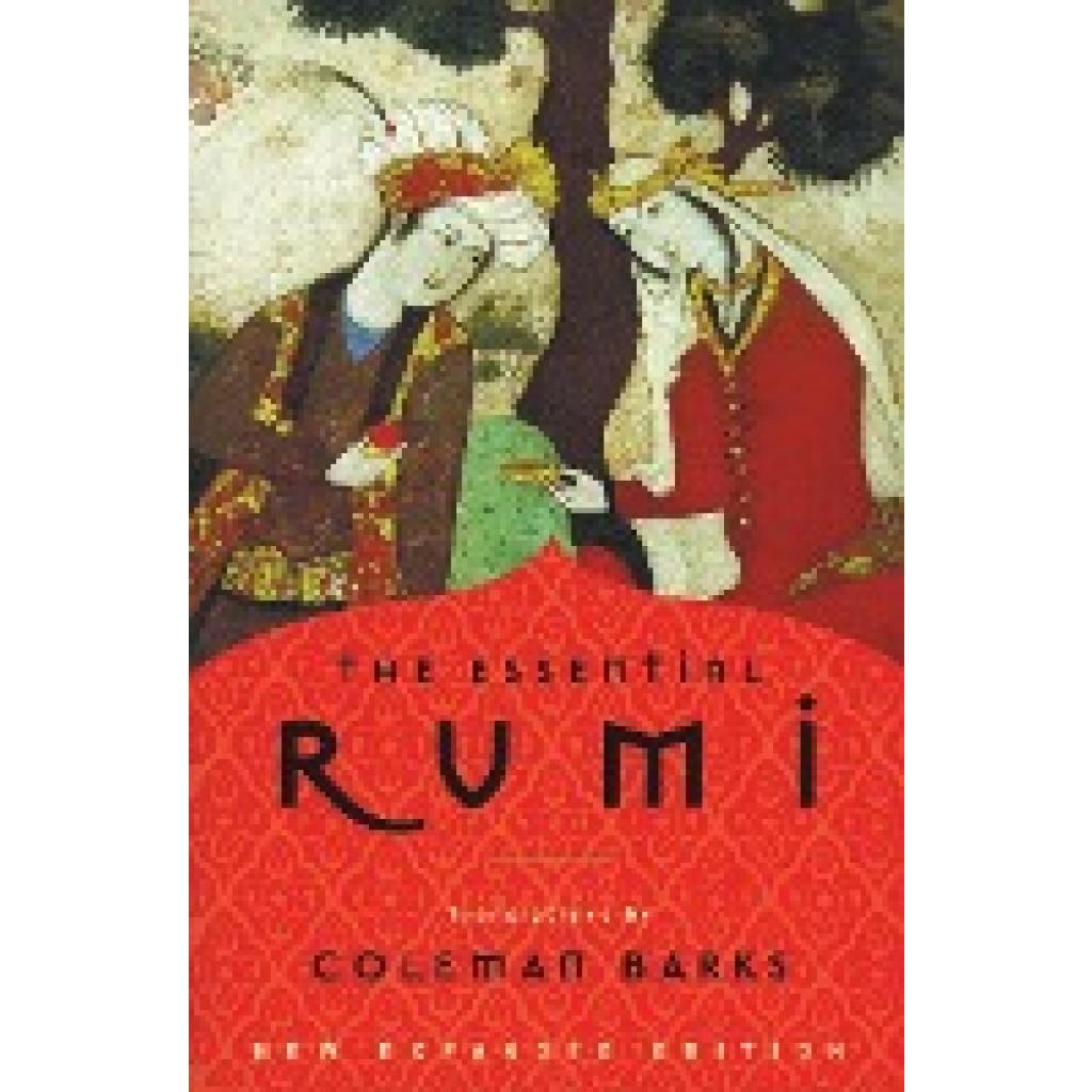 Barks, Coleman: The Essential Rumi - Reissue