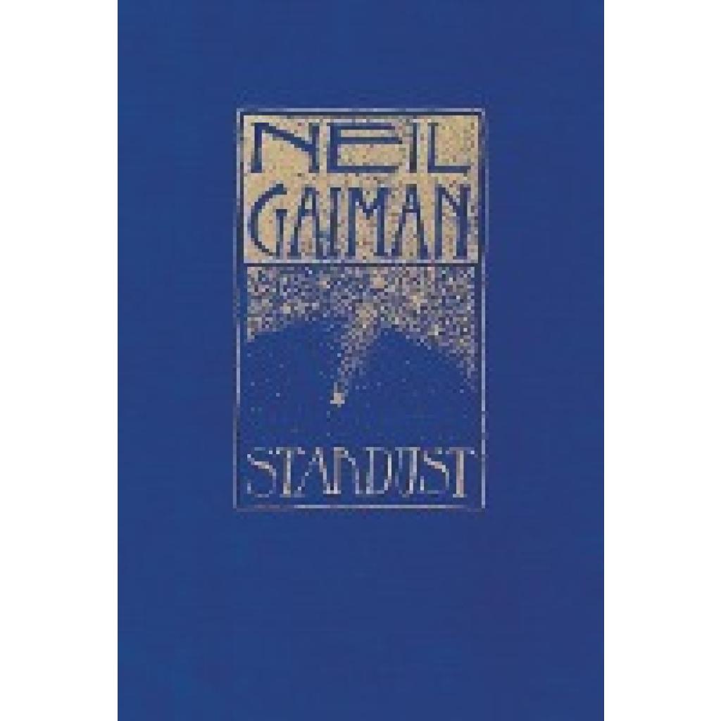 Gaiman, Neil: Stardust: The Gift Edition