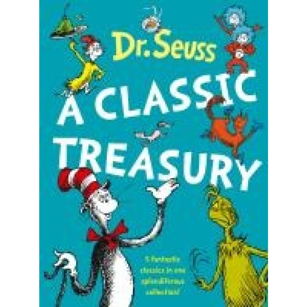 9780007234264 - Dr Seuss A Classic Treasury - Dr Seuss Gebunden