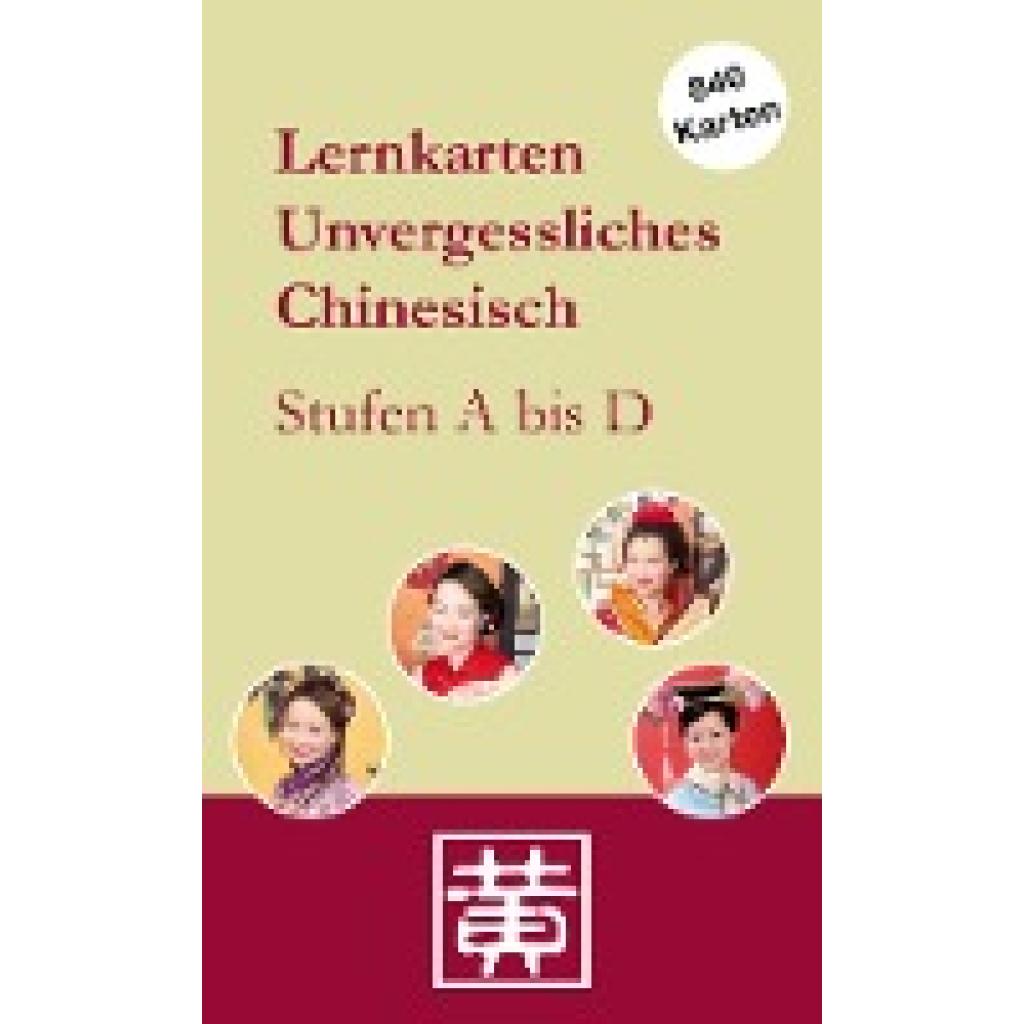 Huang, Hefei: Lernkarten Unvergessliches Chinesisch