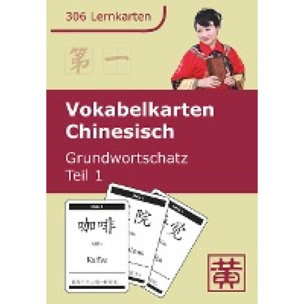 Huang, Hefei: Vokabelkarten Chinesisch Grundwortschatz 01