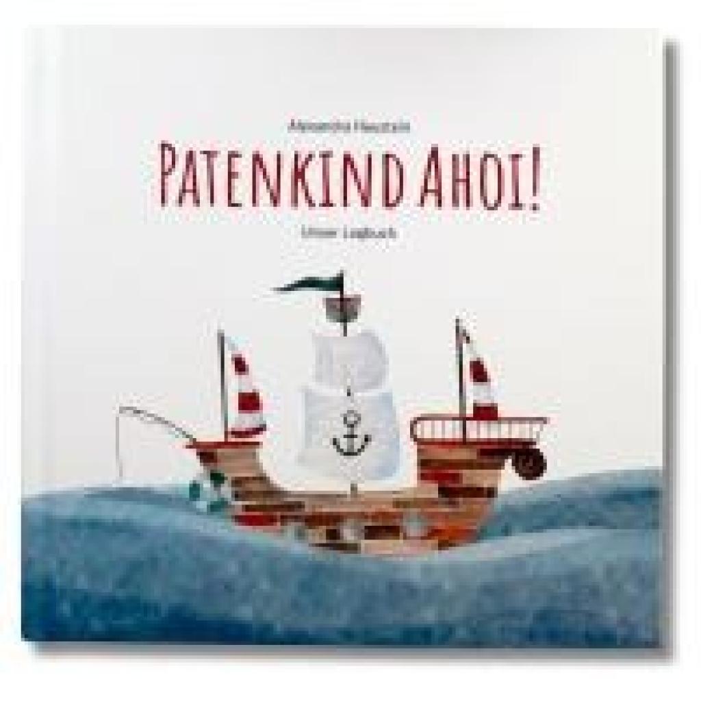 4262422730026 - Patenkind Ahoi! - Alexandra Haustein Gebunden