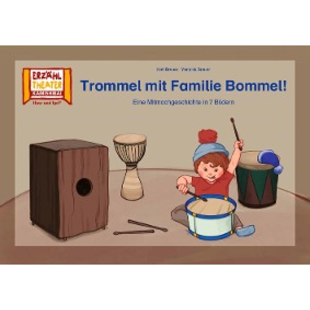 Breuer, Kati: Trommel mit Familie Bommel! / Kamishibai Bildkarten