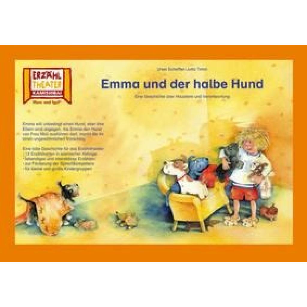 Scheffler, Ursel: Kamishibai: Emma und der halbe Hund