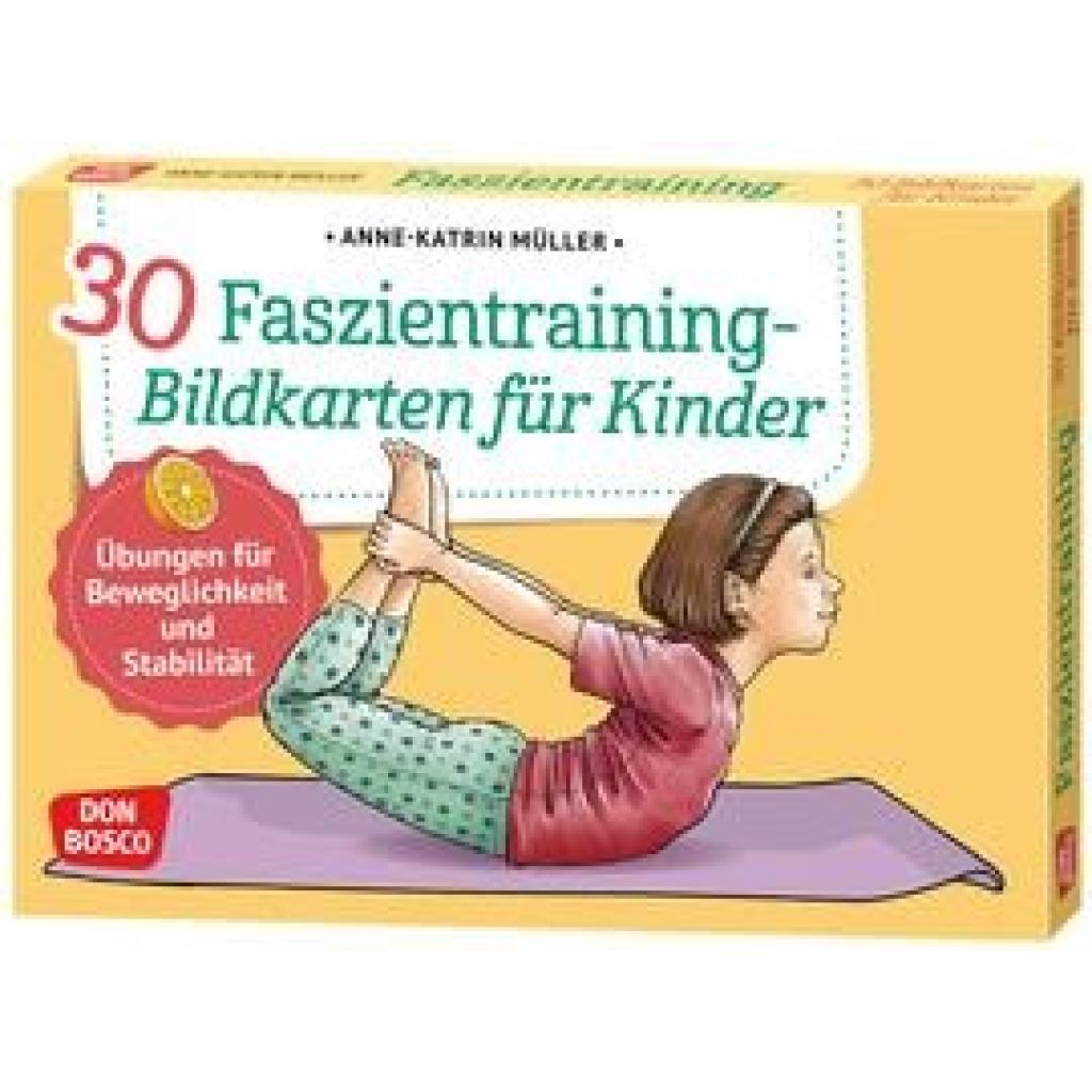 4260179515774 - 30 Faszientraining-Bildkarten für Kinder - Anne-Katrin Müller Box 4260179515774 - 30 Faszientraining-Bildkarten für Kinder - Anne-Katrin Müller Box