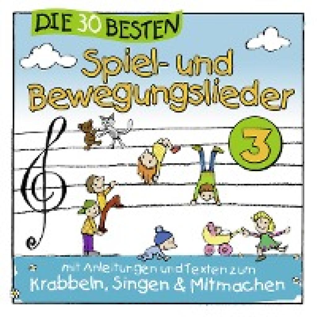 Die 30 besten Spiel- und Bewegungslieder Vol. 3