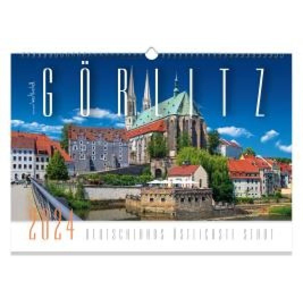 Kalender Görlitz 2023 - Deutschlands östlichste Stadt