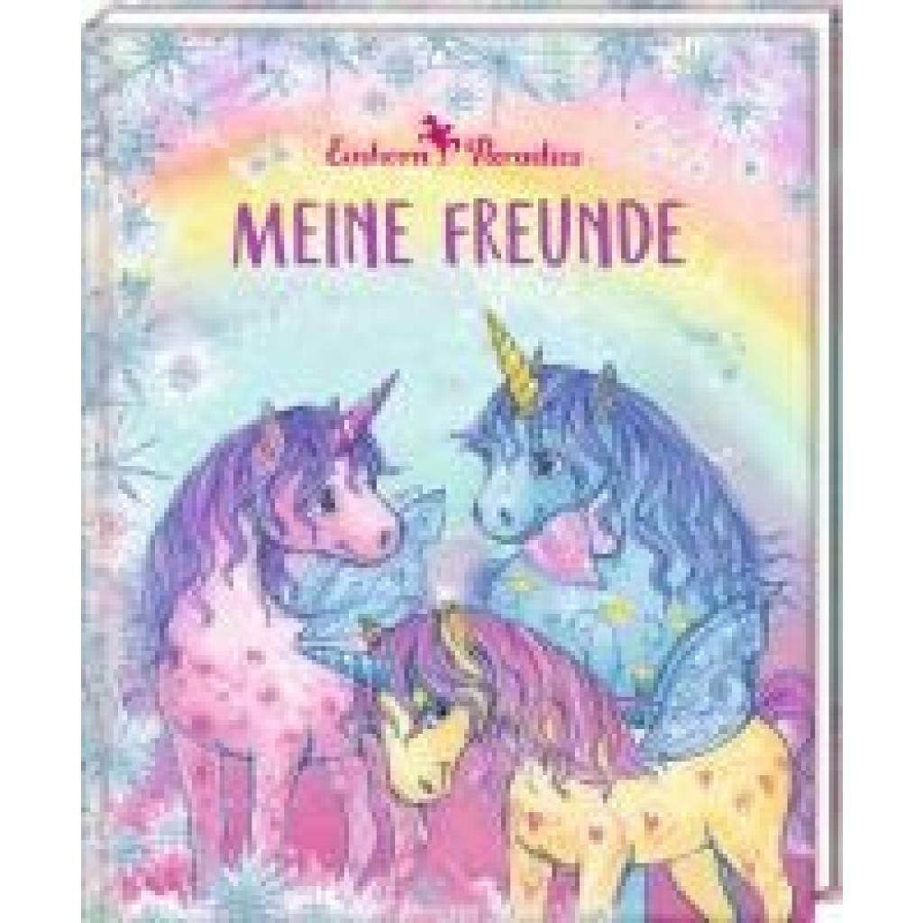 Freundebuch - Einhorn-Paradies - Meine Freunde