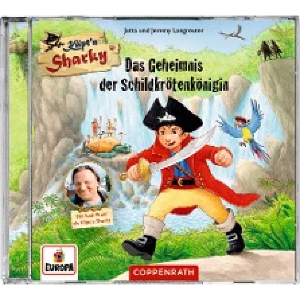 Langreuter, Jutta: Käpt'n Sharky - Das Geheimnis der Schildkrötenkönigin. CD Hörspiel