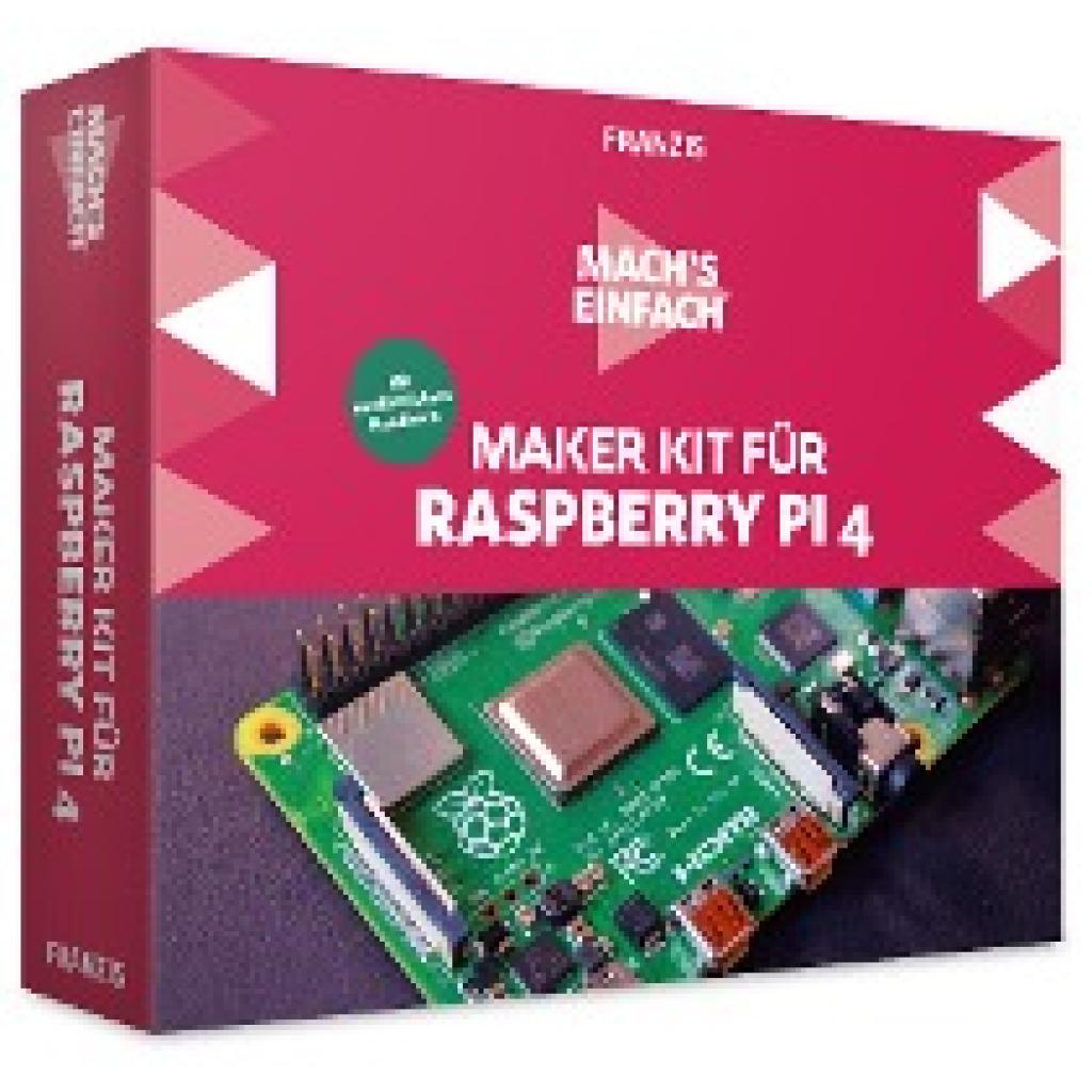 Immler, Christian: Mach's einfach: Maker Kit für Raspberry Pi 4
