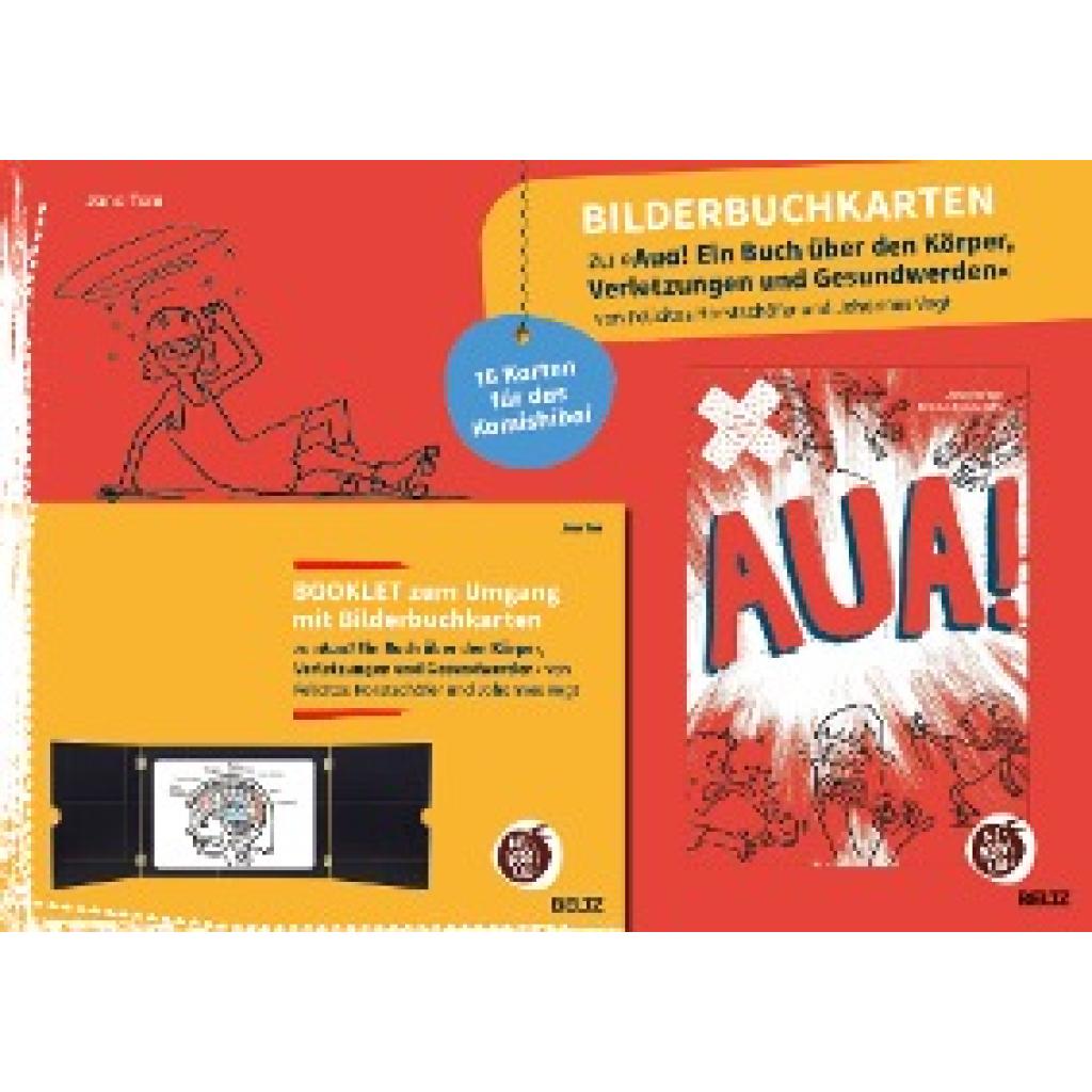 Tam, Jana: Bilderbuchkarten »Aua! Ein Buch über den Körper, Verletzungen und Gesundwerden« von Felicitas Horstschäfer un