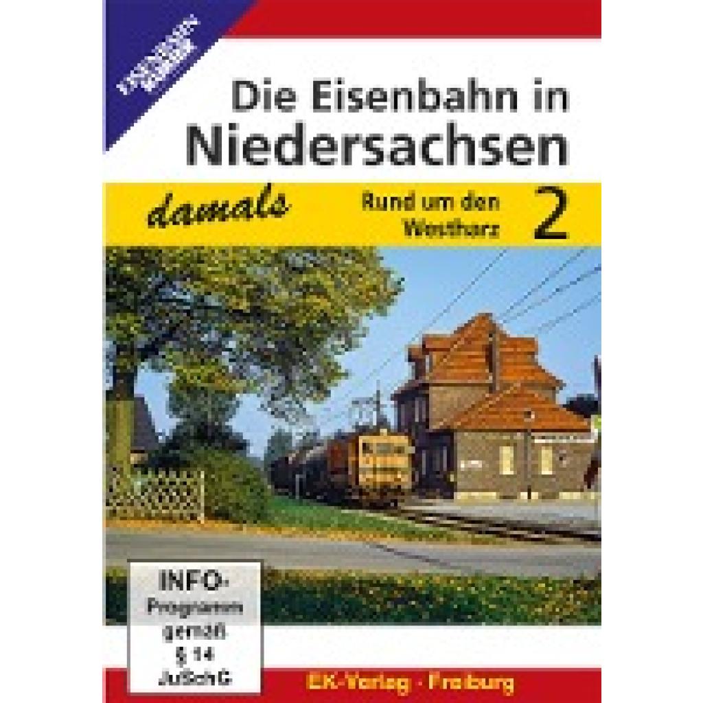 Die Eisenbahn in Niedersachsen - damals Teil 2