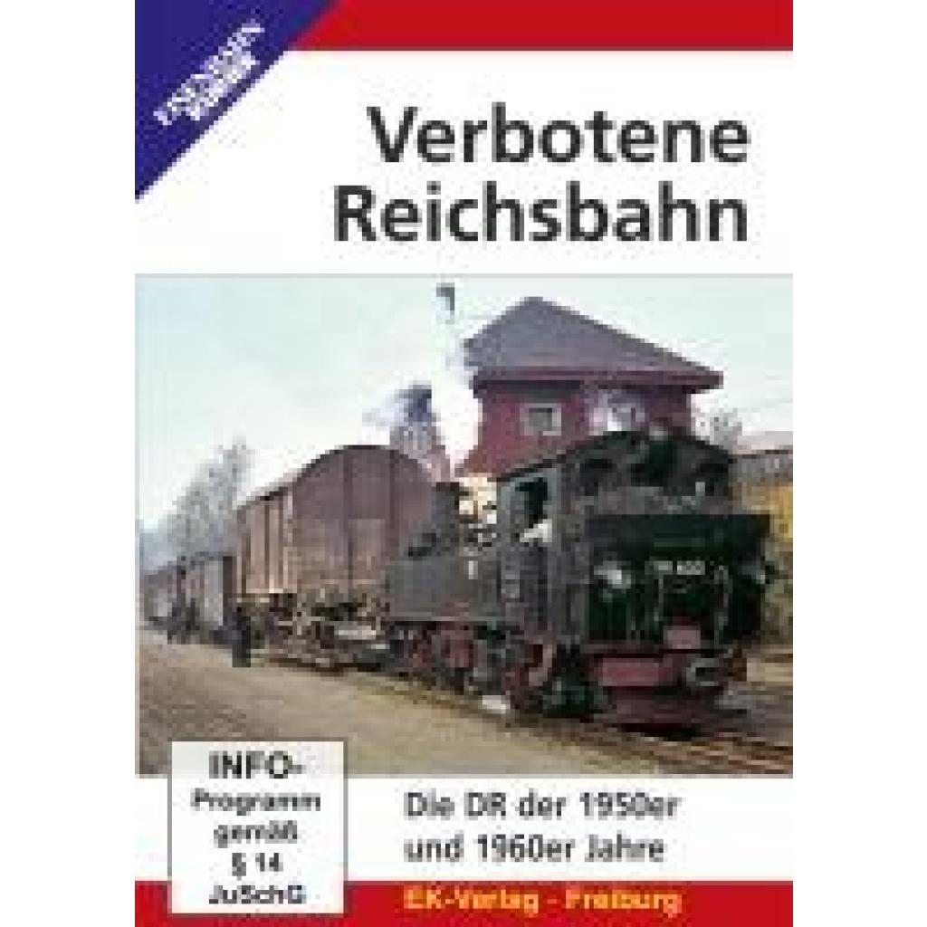 Verbotene Reichsbahn