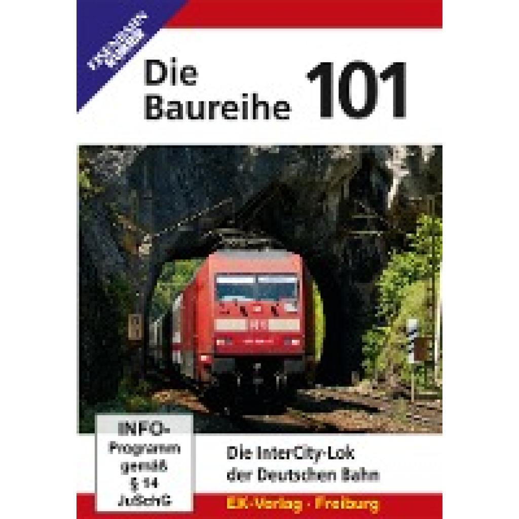 Die Baureihe 101