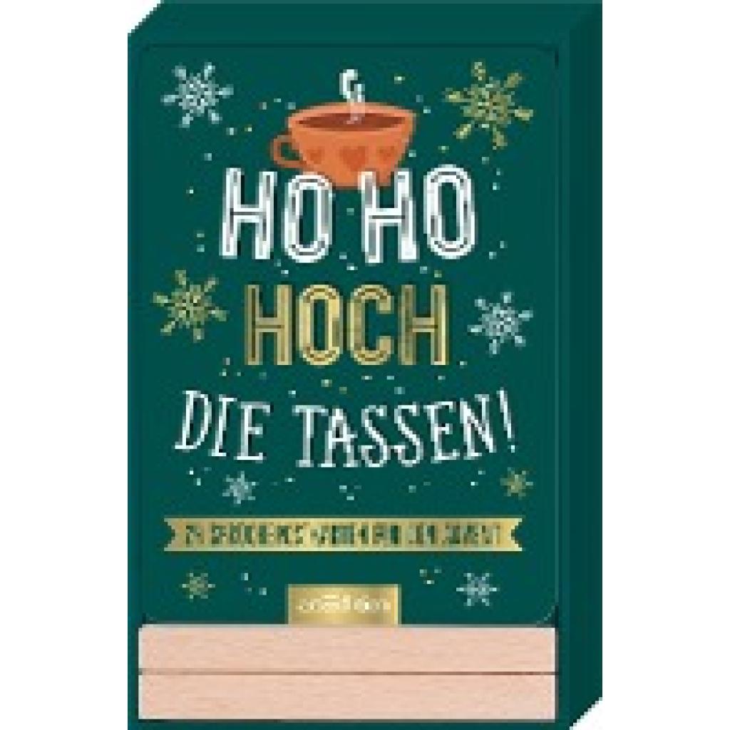 Ho Ho Hoch die Tassen!