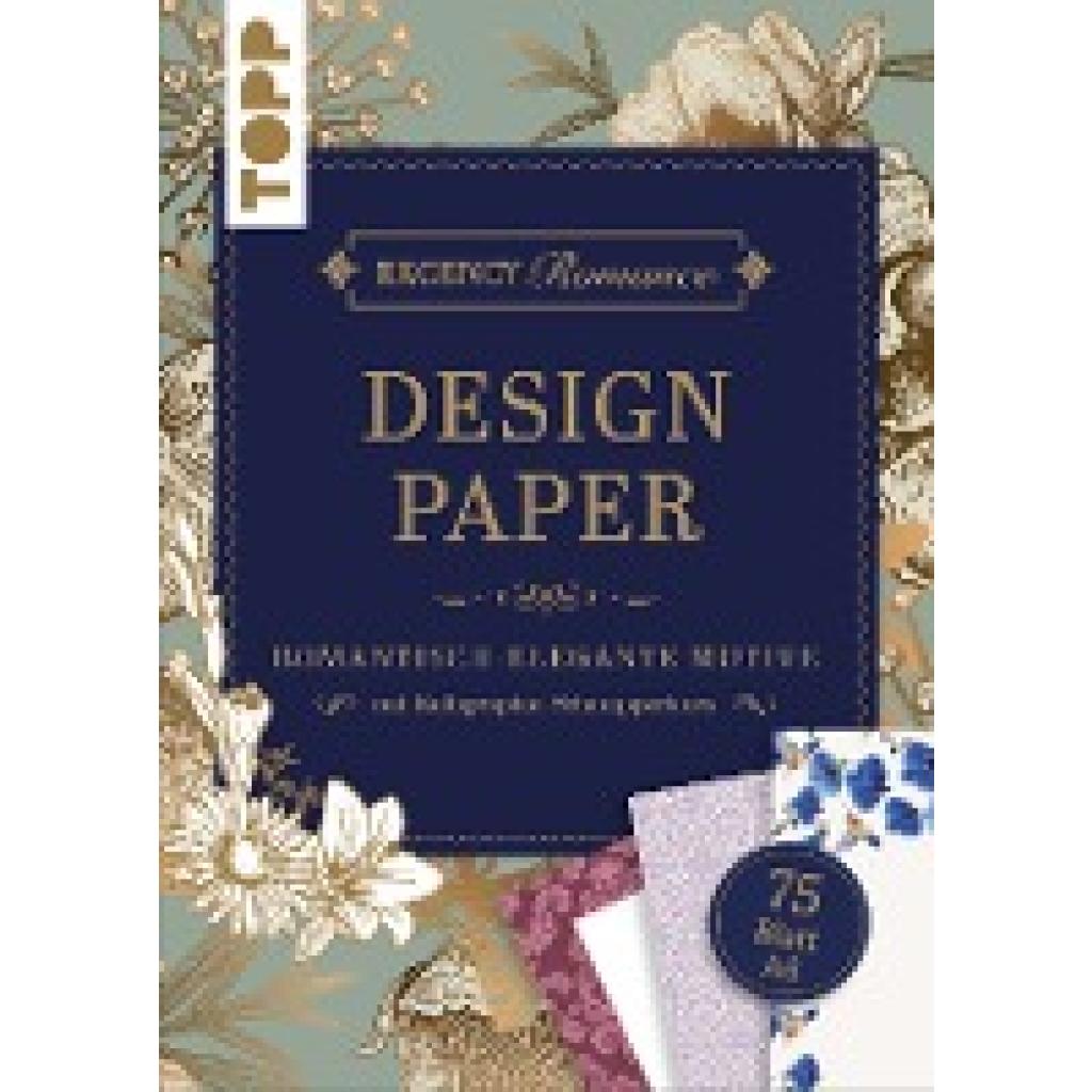 Riemer, Clara: Regency Romance Design Paper Block A6