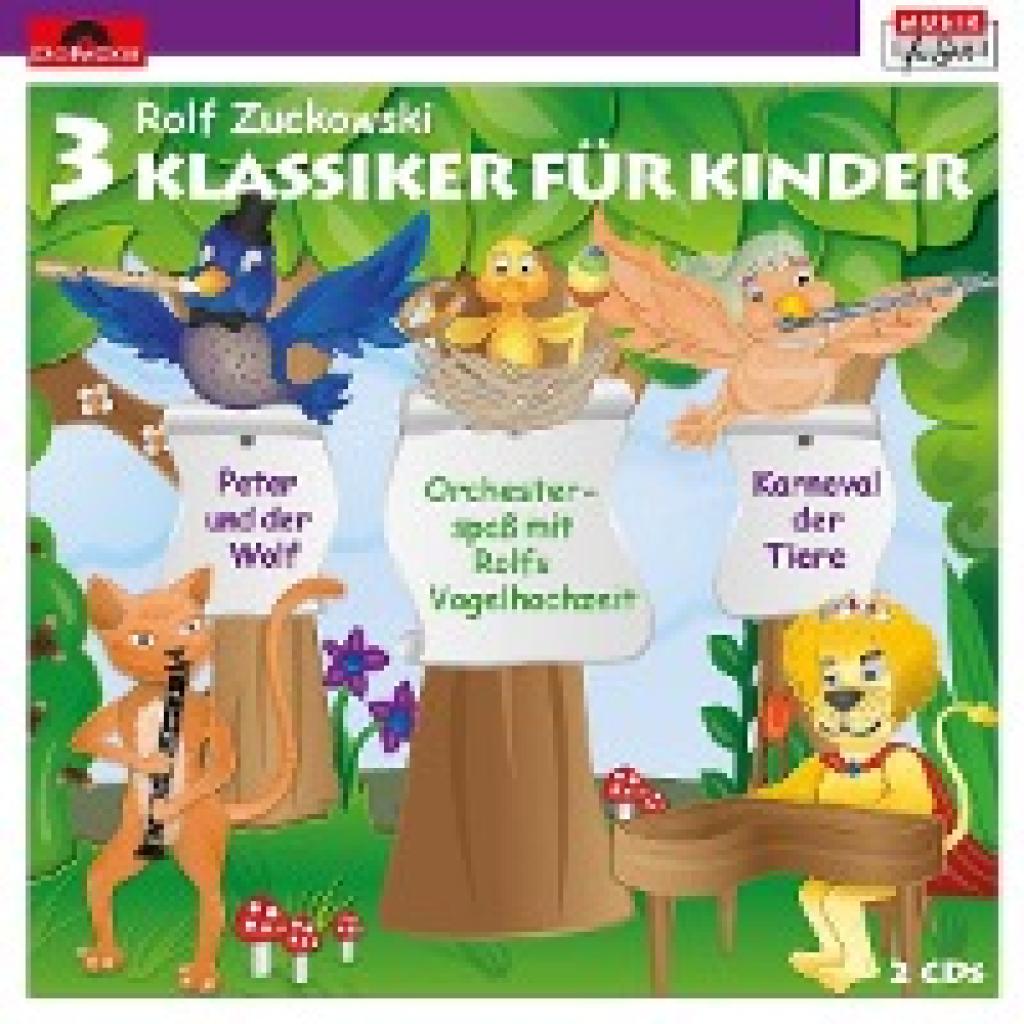 Zuckowski, Rolf: 3 Klassiker für Kinder