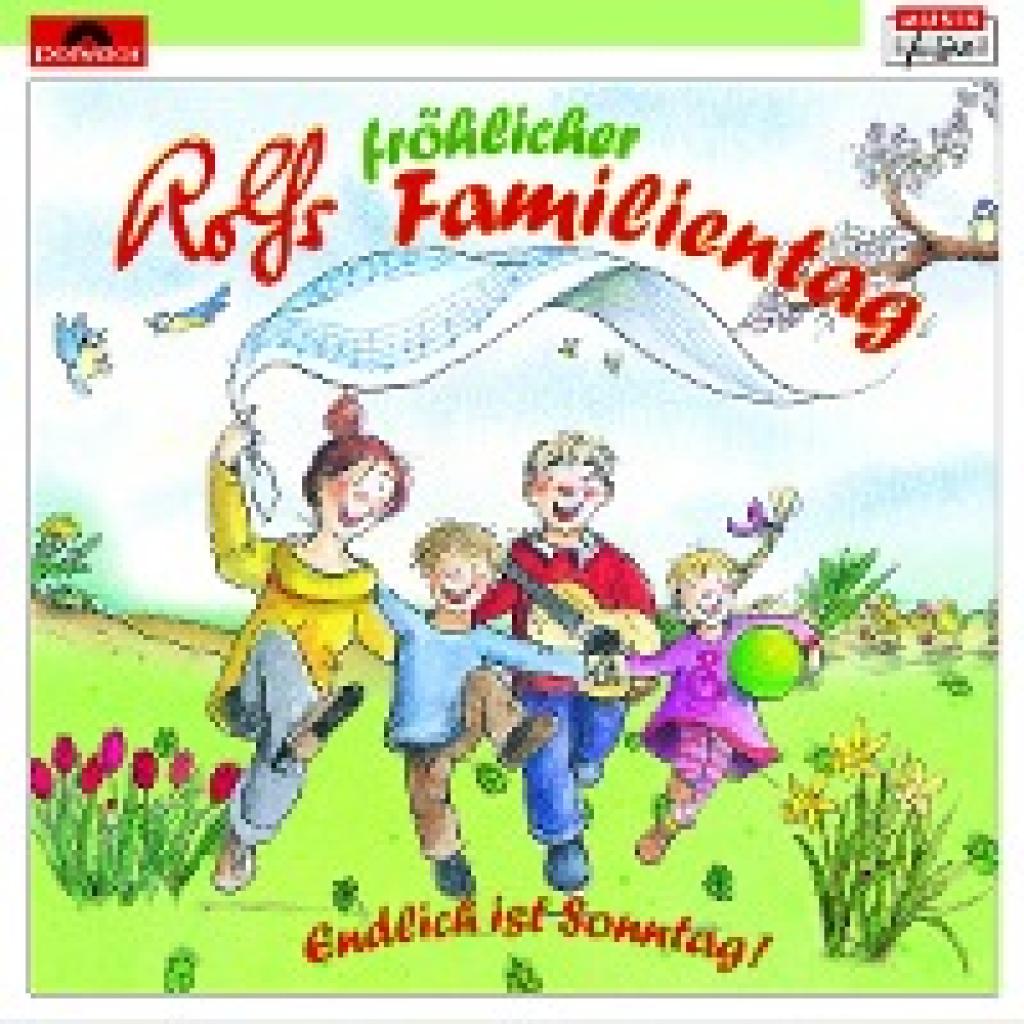 Zuckowski, Rolf: Rolfs fröhlicher Familientag