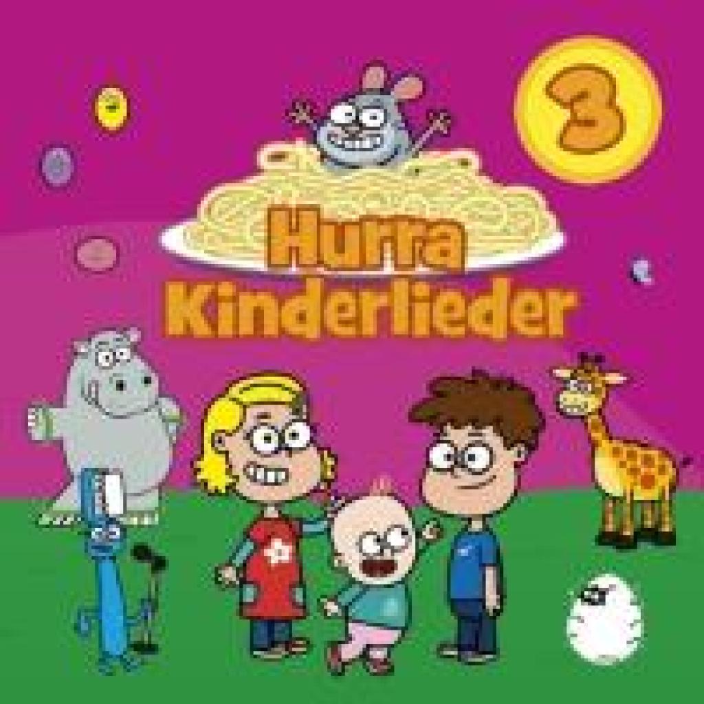 Hohage, Kai: Hurra Kinderlieder / Hurra Kinderlieder 3
