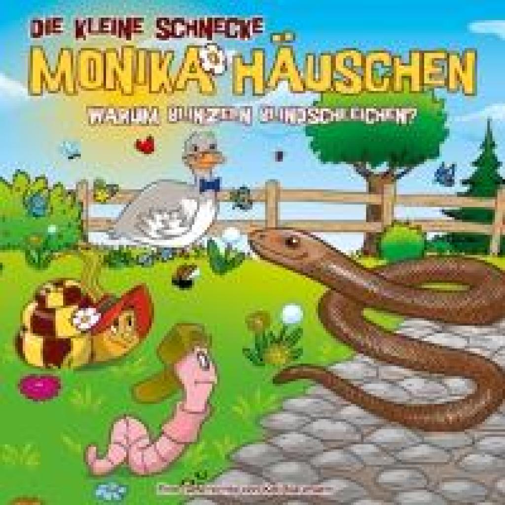 Naumann, Kati: Die kleine Schnecke Monika Häuschen 68: Warum blinzeln Blindschleichen?