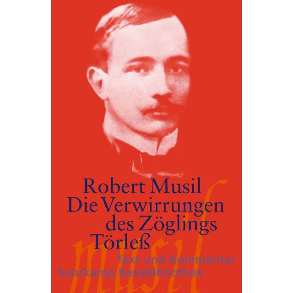 Musil, Robert: Die Verwirrungen des Zöglings Törleß