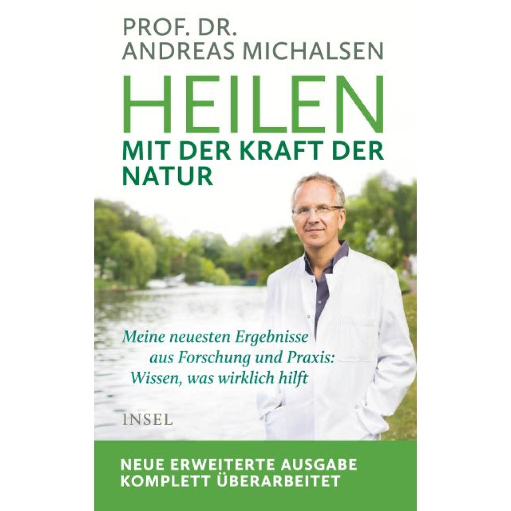 Michalsen, Andreas: Heilen mit der Kraft der Natur