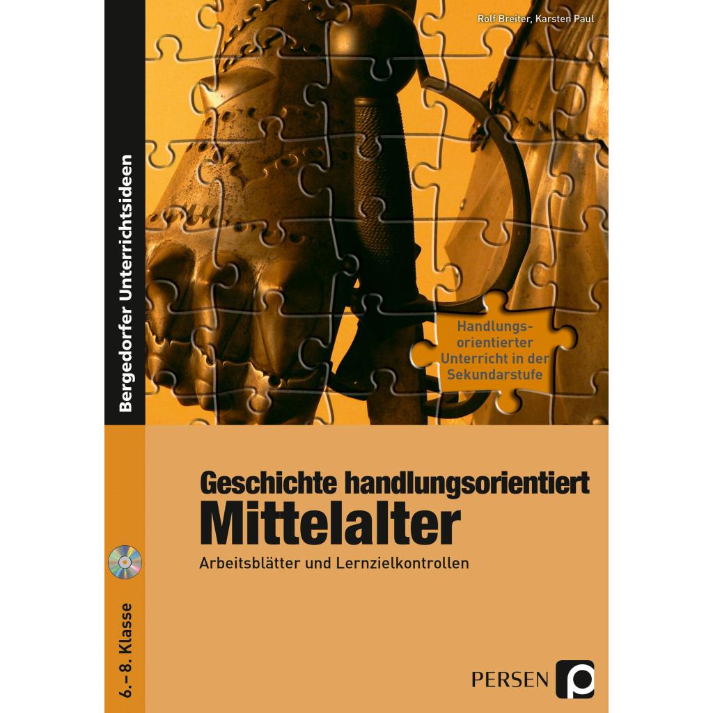 Paul, Karsten: Geschichte handlungsorientiert: Mittelalter