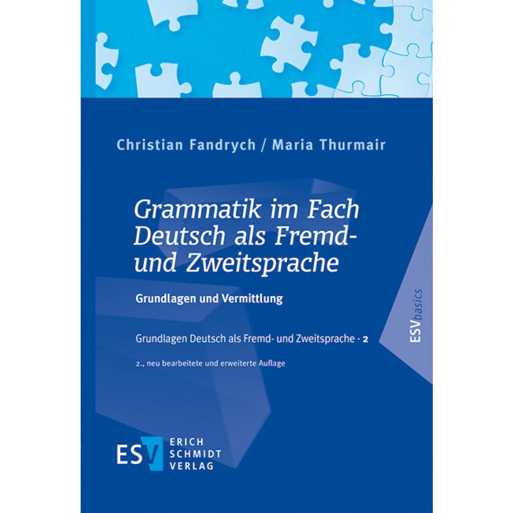 9783503206032 - Grammatik im Fach Deutsch als Fremd- und Zweitsprache - Christian Fandrych Maria Thurmair Kartoniert (TB)