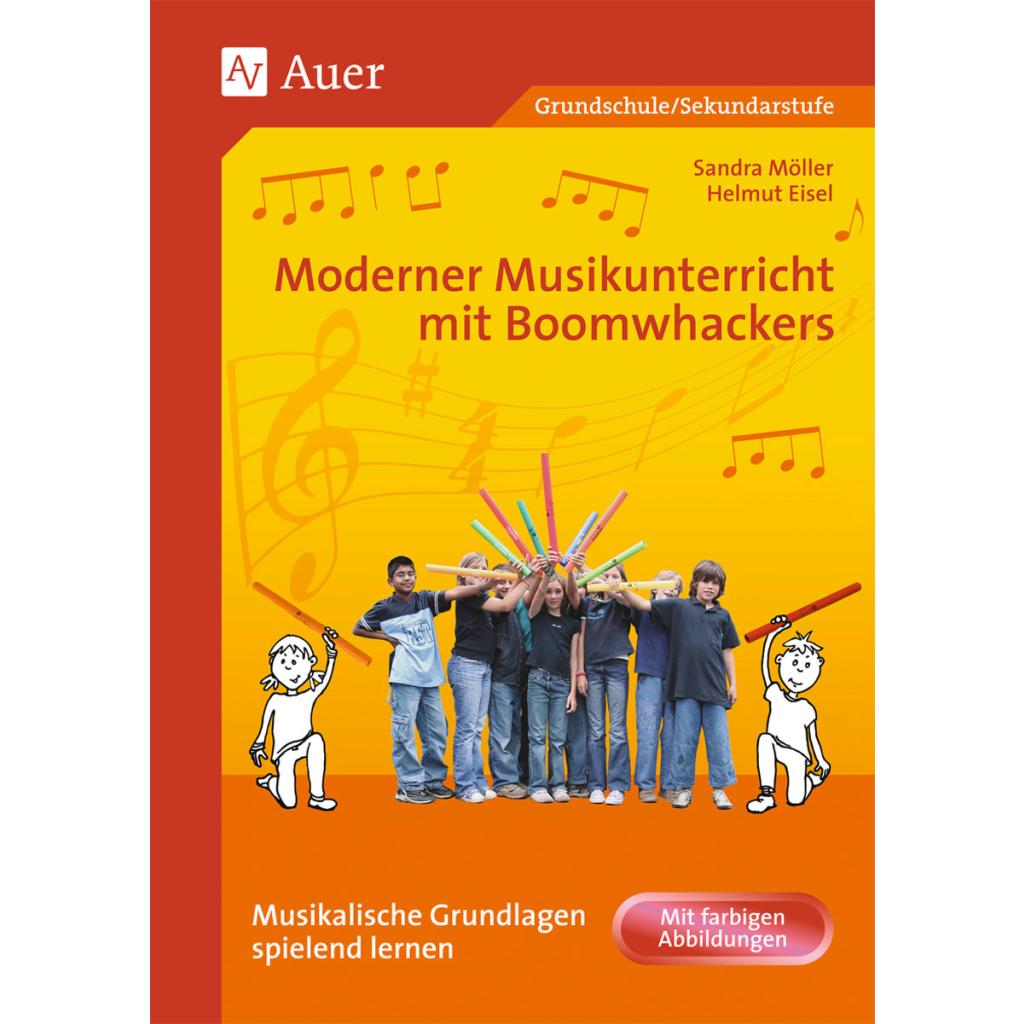 Eisel, Helmut: Moderner Musikunterricht mit Boomwhackers