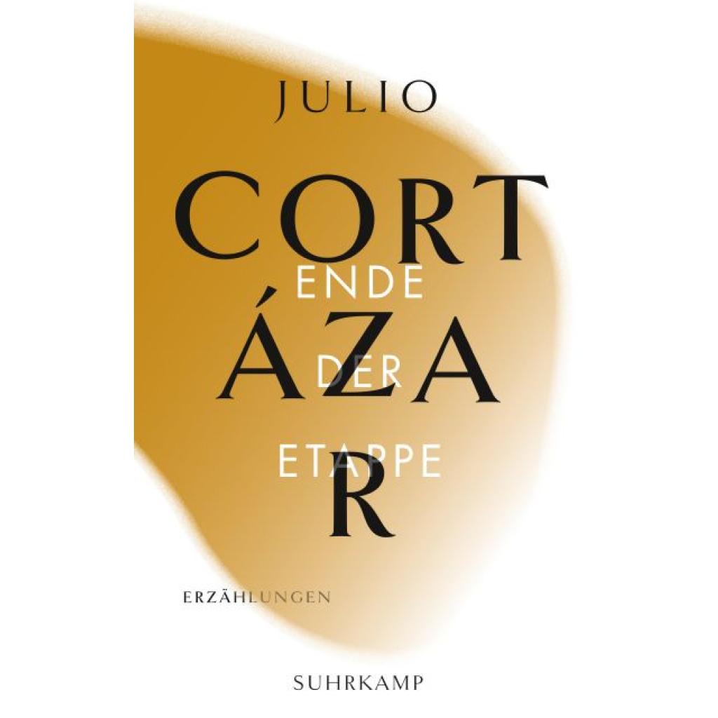 9783518242292 - Cortázar Julio Die Erzählungen Vier Bände