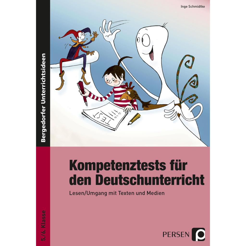 Schmidtke, Inge: Kompetenztests für den Deutschunterricht