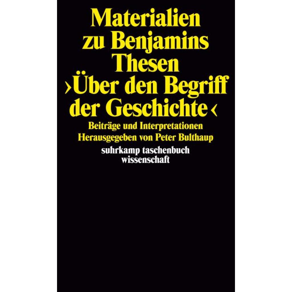 9783518277218 - Materialien zu Benjamins Thesen >Über den Begriff der Geschichte