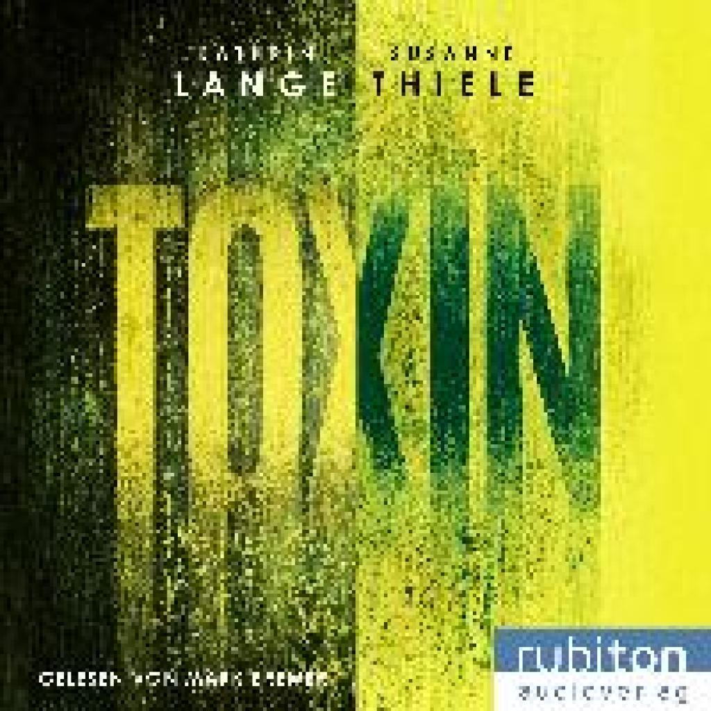 Lange, Kathrin: Toxin