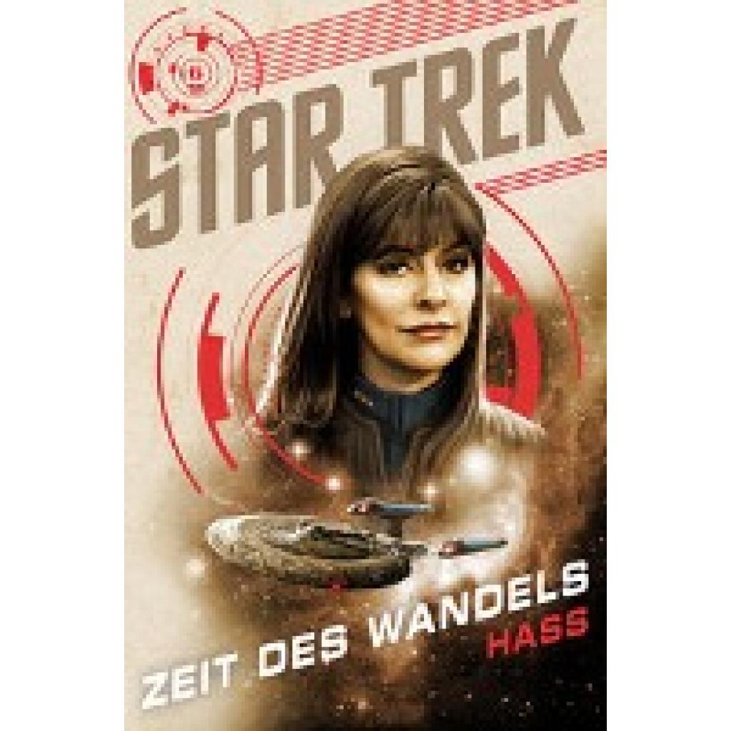 9783986664398 - Star Trek - Zeit des Wandels 6 Hass - Robert Greenberger Kartoniert (TB)