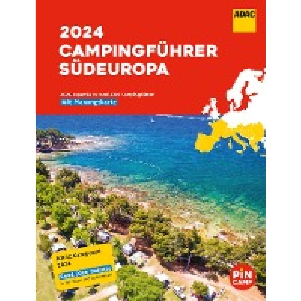 9783986450793 - ADAC Campingführer Südeuropa 2024 - jetzt mit Rabatt-Coupons im Wert von über 125 Euro!