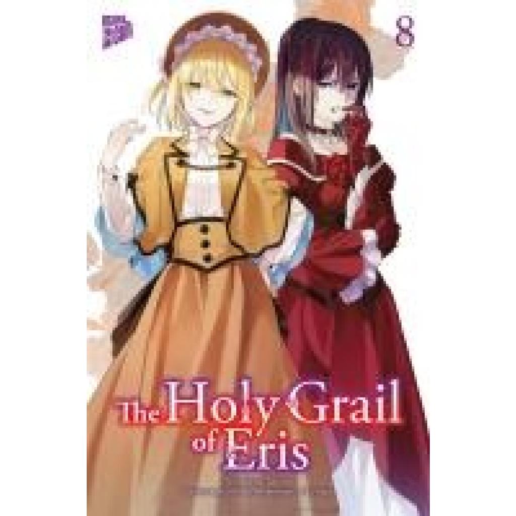9783964338488 - The Holy Grail of Eris 8 - Kujira Tokiwa Kartoniert (TB)