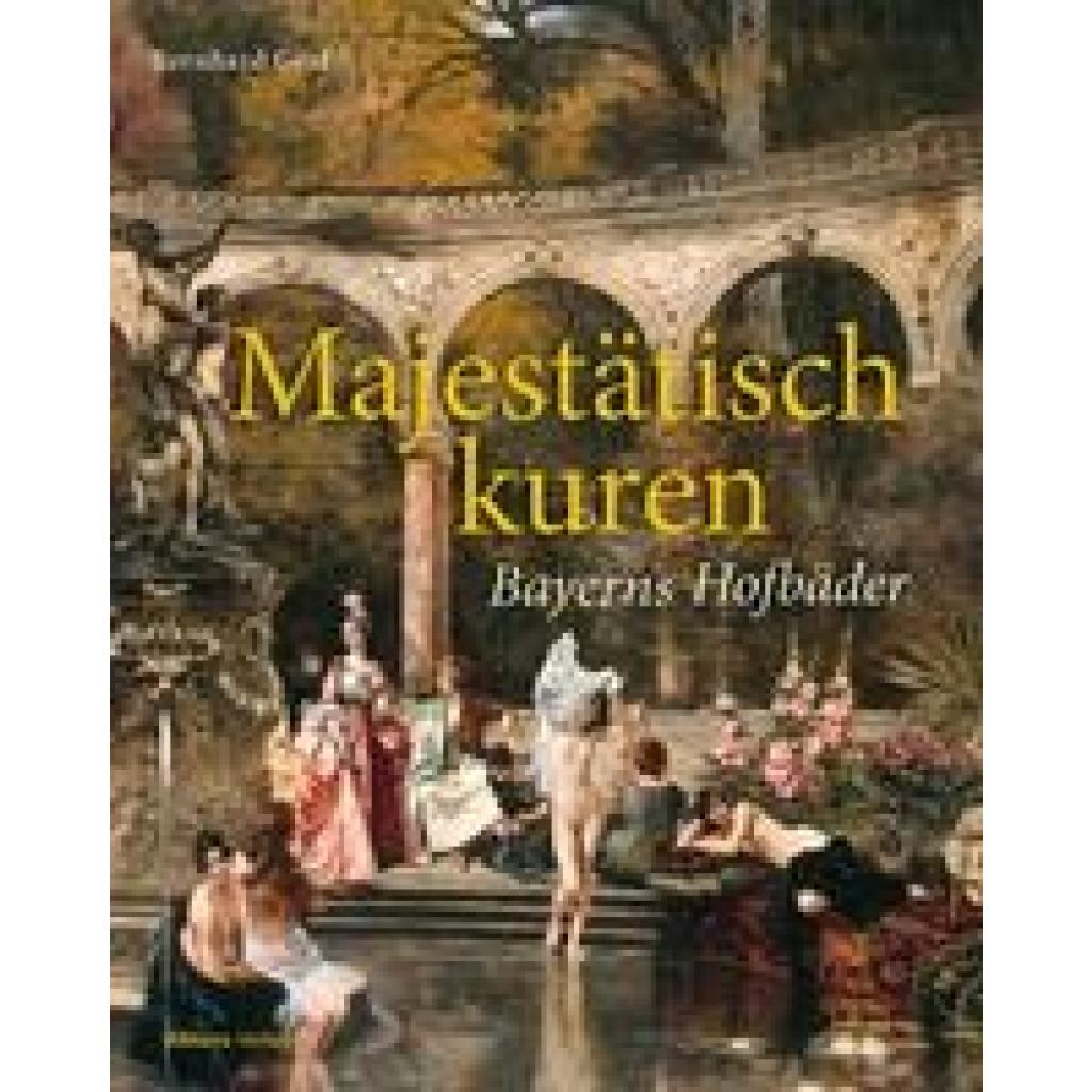 9783962333911 - Graf Bernhard Majestätisch kuren