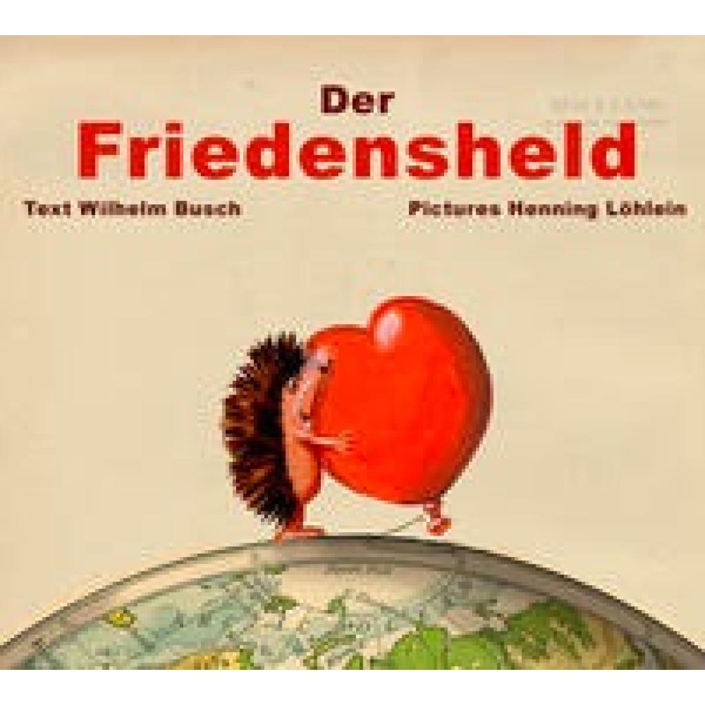 9783961855766 - Der Friedensheld Gebunden