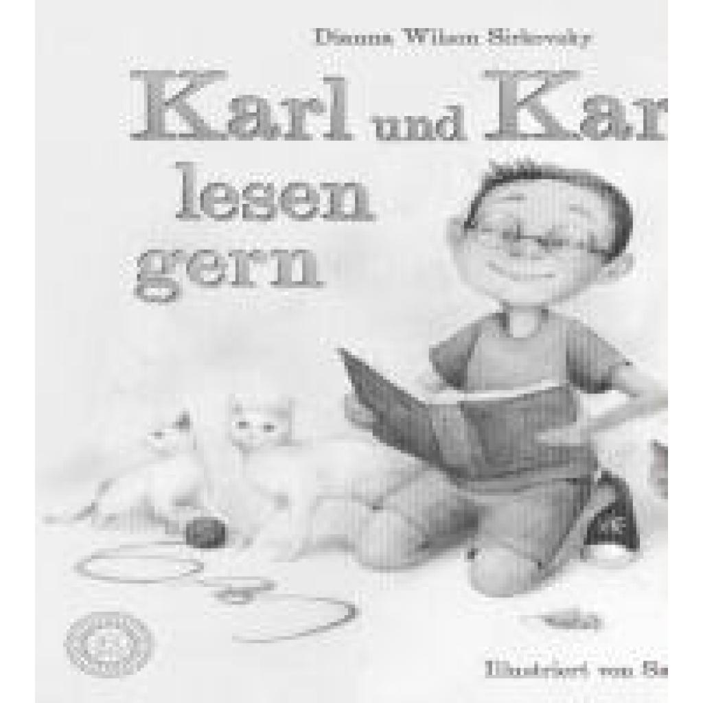 Wilson Sirkovsky, Dianna: Karl und Carla lesen gern