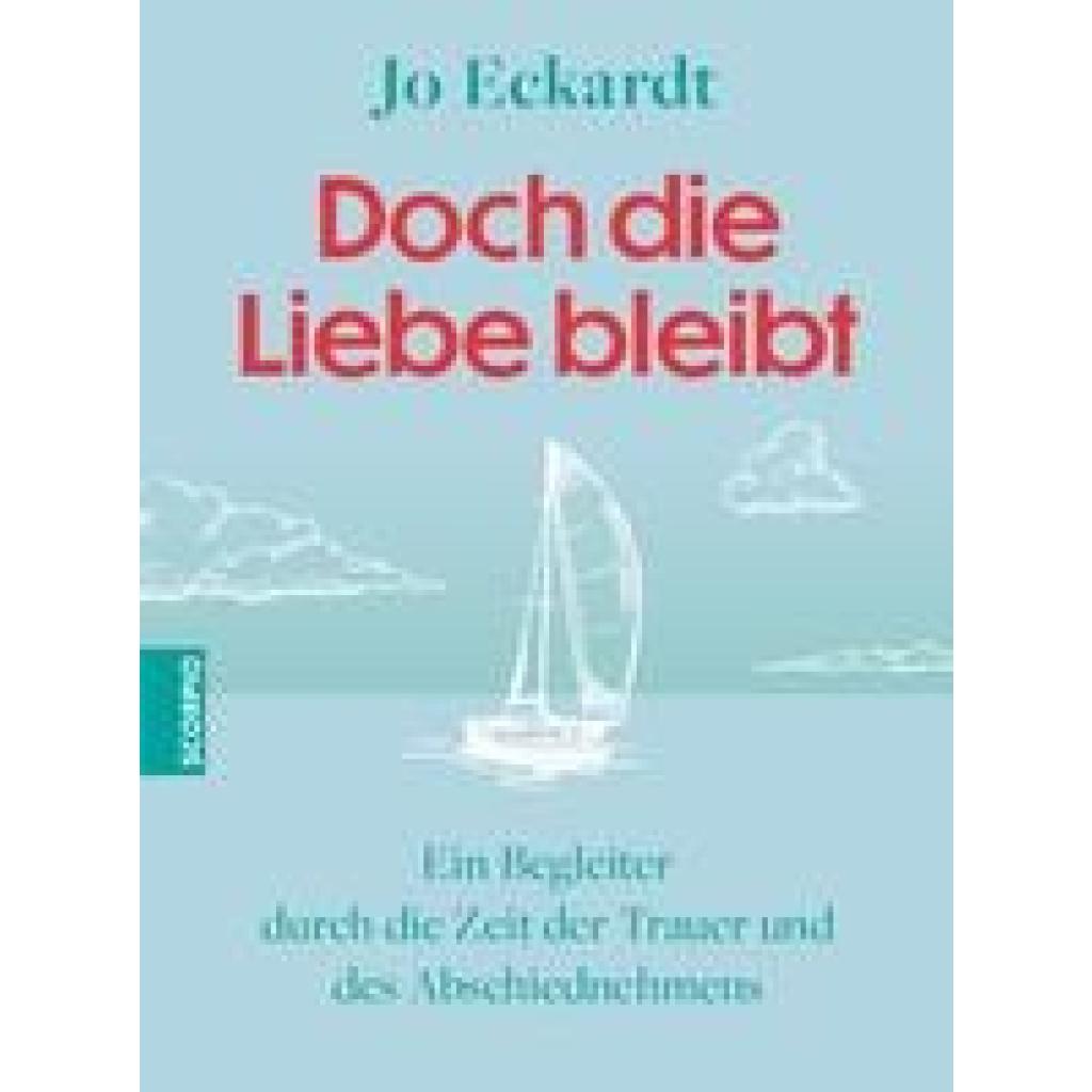 Eckardt, Jo: Doch die Liebe bleibt