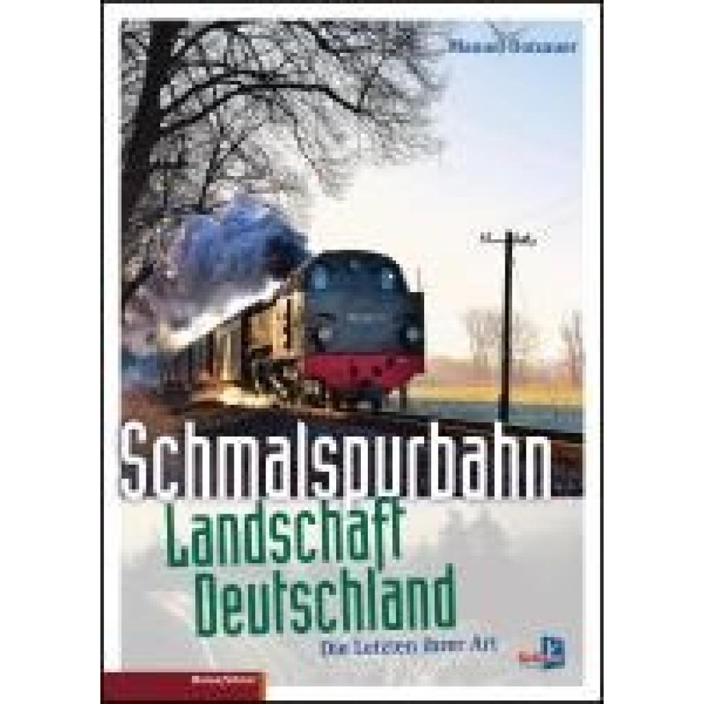 9783956513008 - Schmalspurbahn-Landschaft Deutschland - Manuel Dotzauer Gebunden