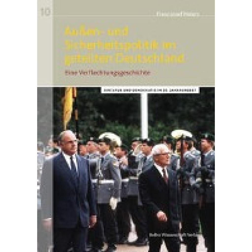 9783954103089 - Außen- und Sicherheitspolitik im geteilten Deutschland - Franz-Josef Meiers Kartoniert (TB)