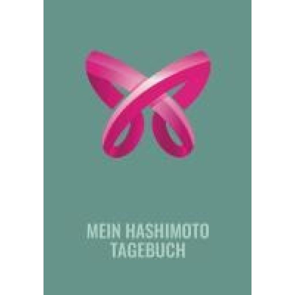 9783949869747 - Mein Hashimoto Tagebuch - Vanessa Blumhagen Kartoniert (TB)