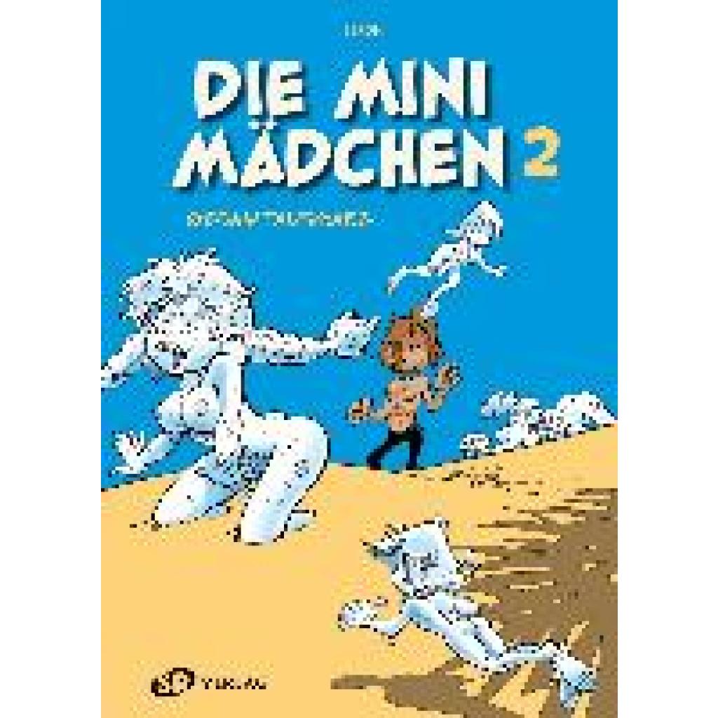 Seron, Pierre: Die Minimädchen Gesamtausgabe 2