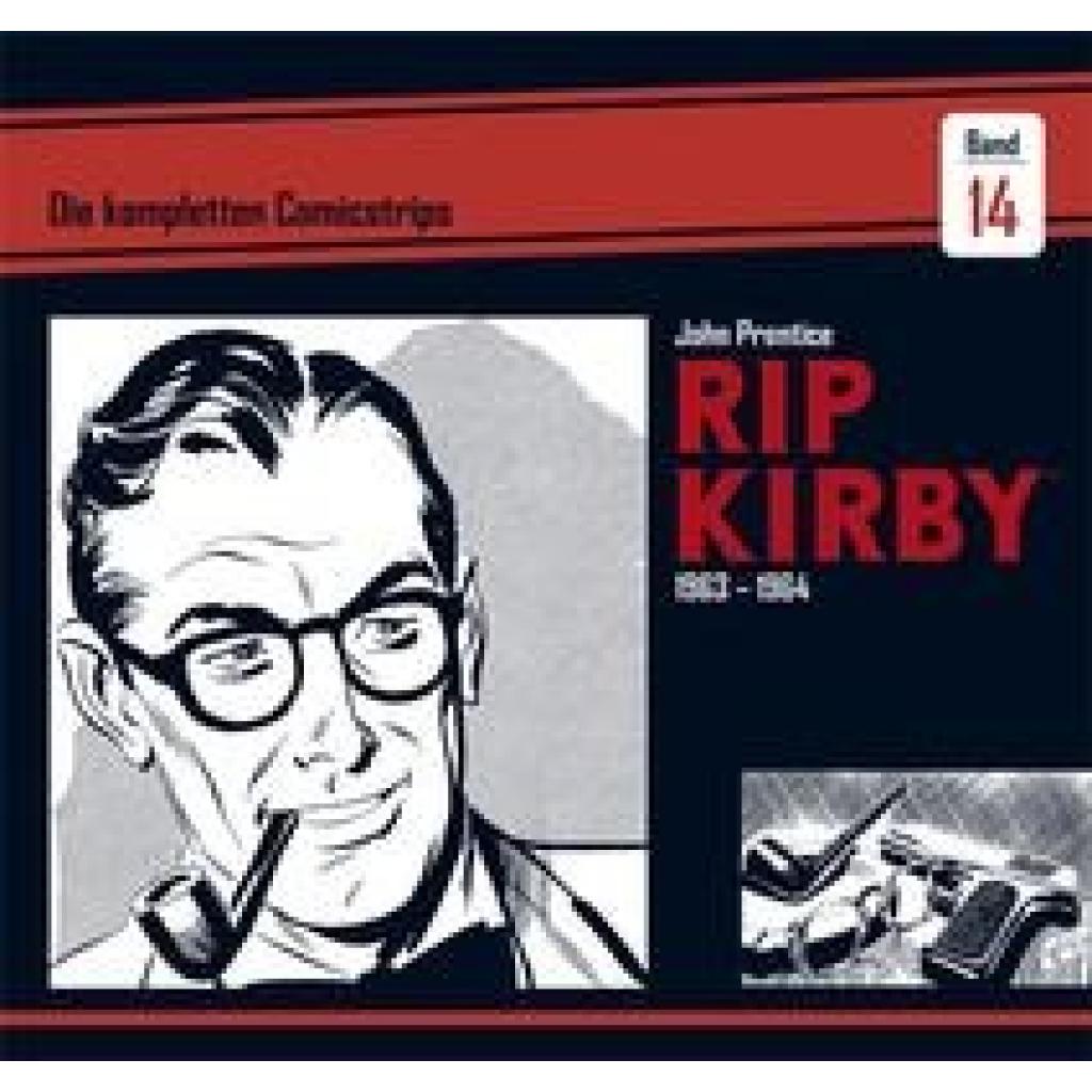 Prentice, John: Rip Kirby: Die kompletten Comicstrips / Band 14 1963 - 1964