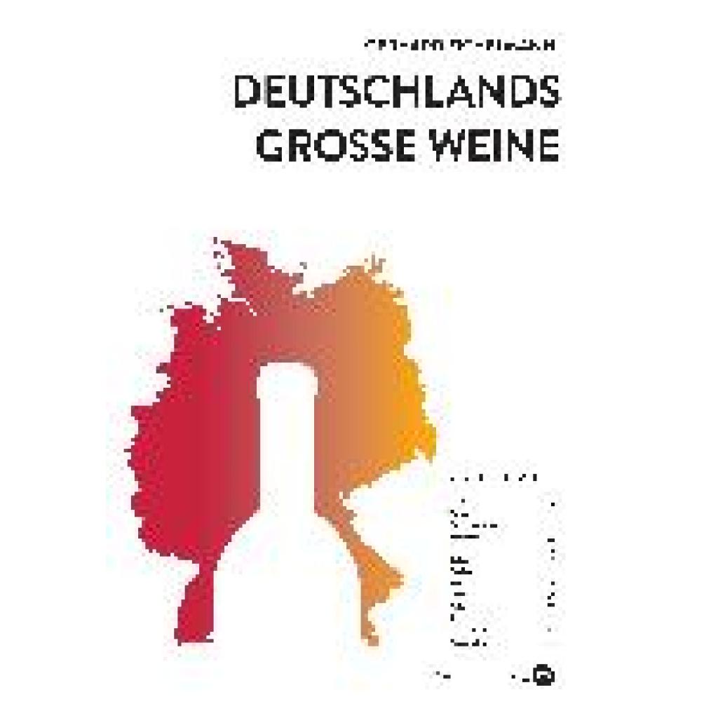 9783938839560 - Eichelmann Gerhard Deutschlands große Weine 9783938839560 - Eichelmann Gerhard Deutschlands große Weine